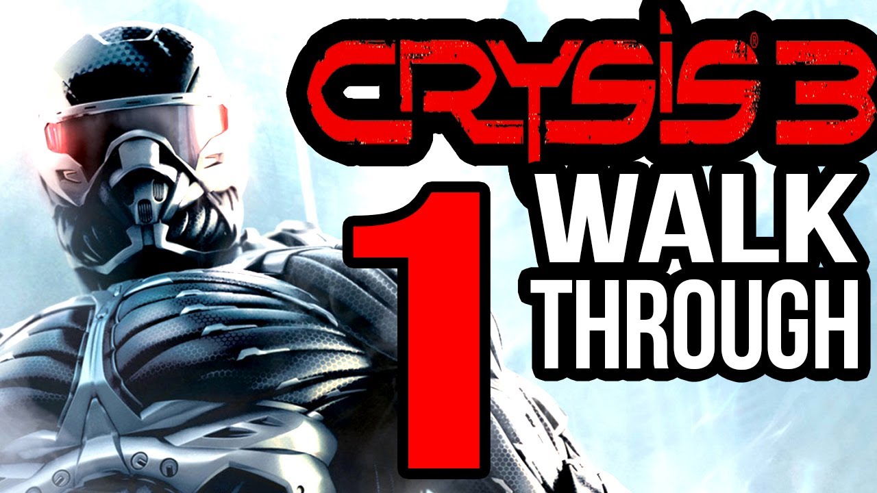crysis 3 walkthrough
